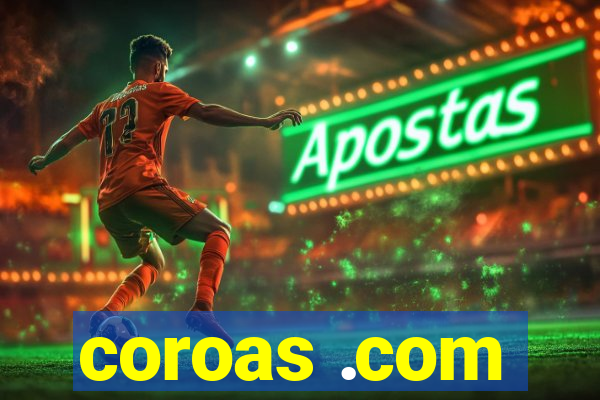 coroas .com